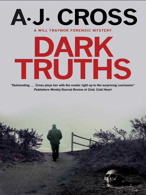 Title details for Dark Truths by A.J. Cross - Available